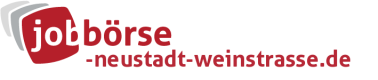 Jobbörse Neustadt Weinstrasse - Aktuelle Stellenangebote in Ihrer Region